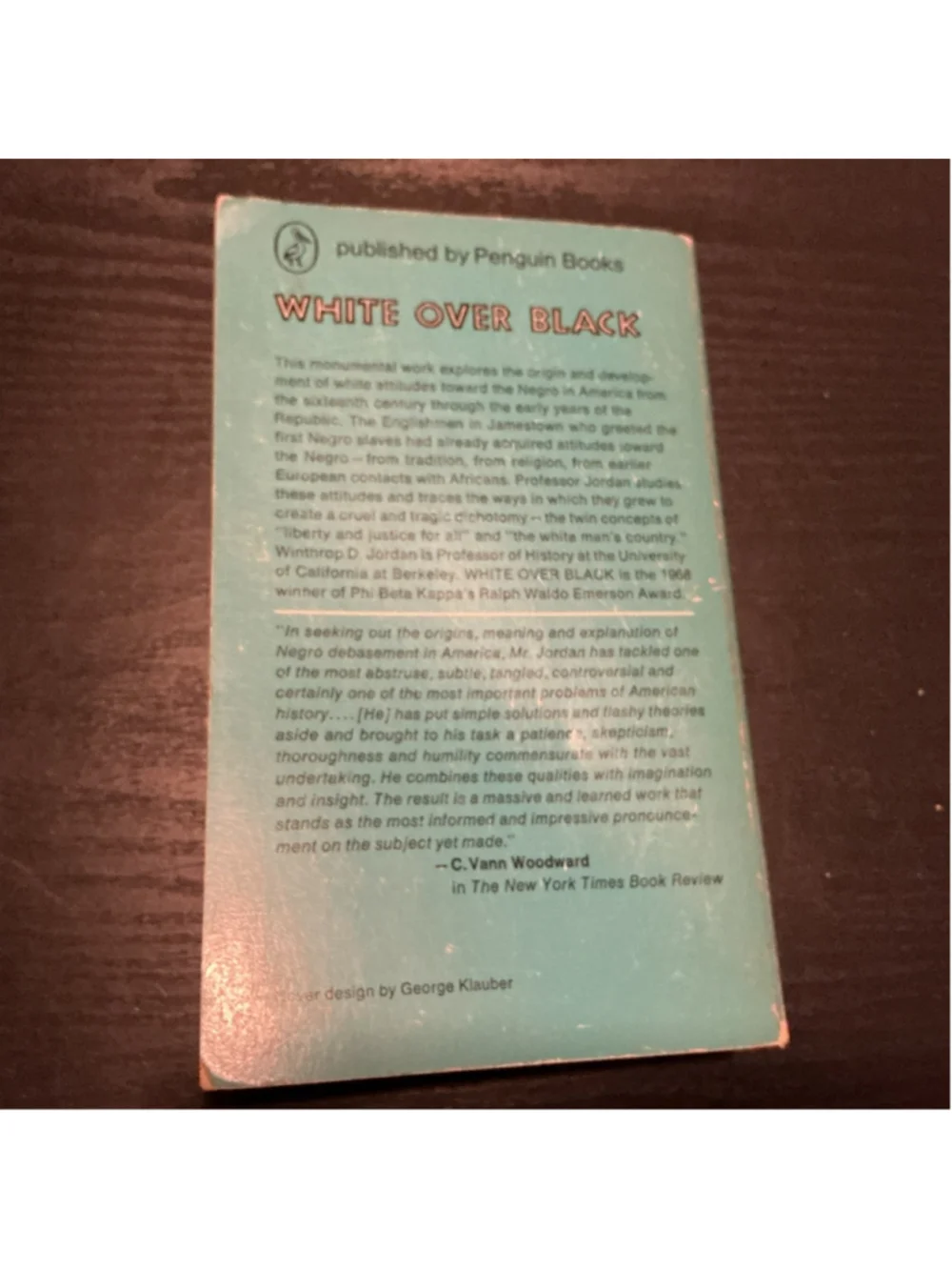 White over Black : American Attitudes Toward the Negro, 1550-1812
